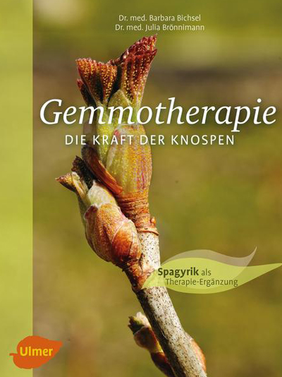 Gemmotherapie. Die Kraft der Knospen